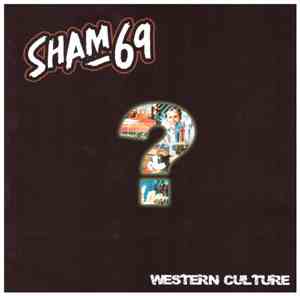 Sham 69 - Western Culture