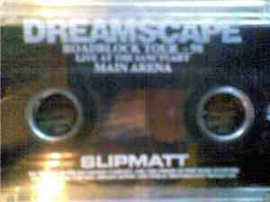 Slipmatt - Dreamscape Roadblock Tour 98 - Live At The Sanctuary Main Arena