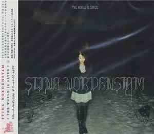 Stina Nordenstam - The World Is Saved
