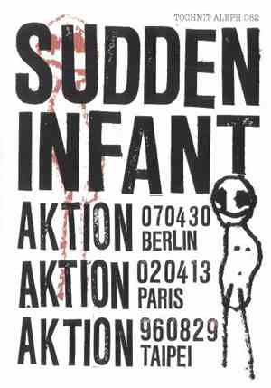 Sudden Infant - Berlin Paris Taipei
