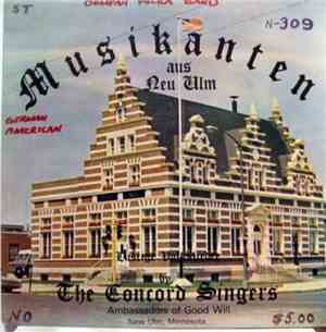 The Concord Singers - Musikkanten Aus Neu Ulm