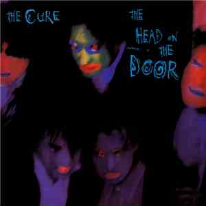 The Cure - The Head On The Door (Cabeza Contra La Puerta)