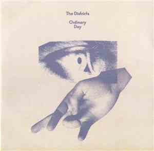 The Districts  - Ordinary Day