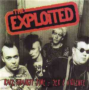 The Exploited - Race Against Time - Sex & Violence
