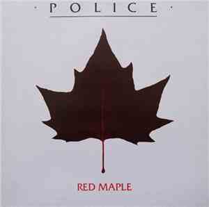 The Police - Red Maple