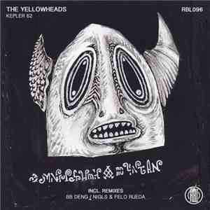 The YellowHeads - Kepler 62