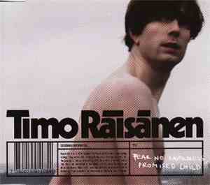 Timo Räisänen - Fear No Darkness, Promised Child