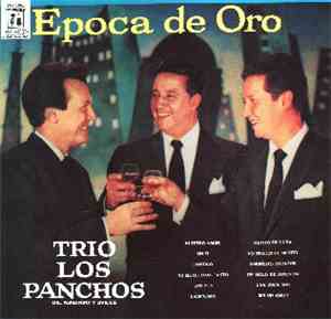 Trio Los Panchos - Epoca De Oro