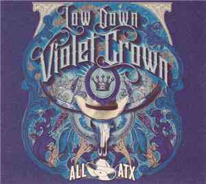 Various - All ATX - Low Down Violet Crown