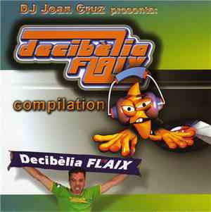 Various - Decibèlia Flaix Compilation