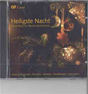 Various - Heiligste Nacht (Choral Music for Advent and Christmas)