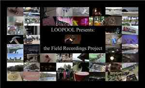 Various - Loopool Presents: The Field Recordings Project