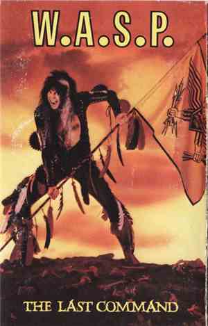 W.A.S.P. - The Last Command