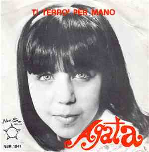 Agata  - Ti Terrò Per Mano