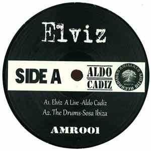 Aldo Cadiz, Sosa Ibiza, Andres Fernandez aka Knario - Elviz