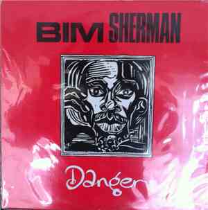 Bim Sherman - Danger