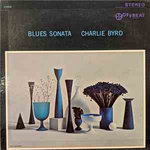 Charlie Byrd - Blues Sonata