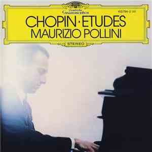 Chopin • Maurizio Pollini - Etudes