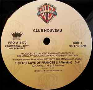 Club Nouveau - For The Love Of Frances