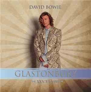 David Bowie - Glastonbury XXV.VI.MM