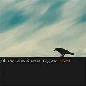 Dean Magraw, John Williams  - Raven
