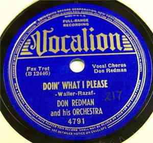 Don Redman And His Orchestra - Doin' What I Please / Lazybones