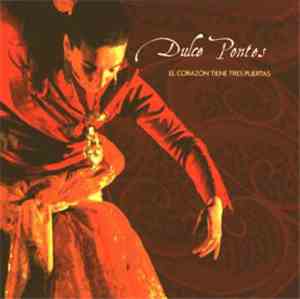 Dulce Pontes - El Corazón Tiene Tres Puertas
