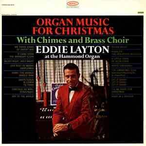 Eddie Layton - Organ Music For Christmas – With Chimes And Brass Choir