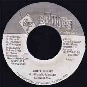 Elephant Man - She Told Me