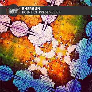 Energun - Point Of Presence EP