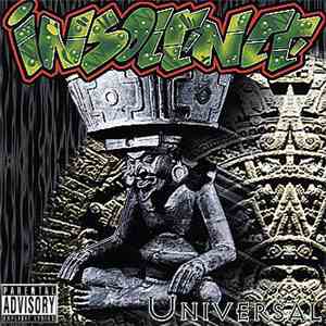 Insolence  - Universal