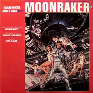 John Barry - Moonraker (Original Motion Picture Soundtrack)