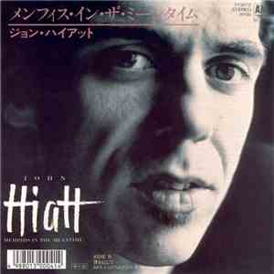 John Hiatt - Memphis In The Meantime