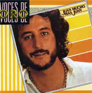 Juan Pardo - Juan Mucho Mas Juan