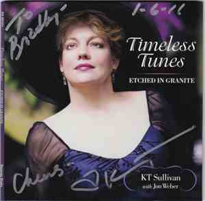 KT Sullivan With Jon Weber  - Timeless Tunes (Etched In Granite)