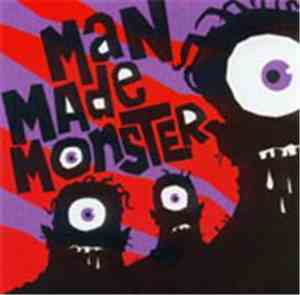 Man Made Monster - Man Made Monster