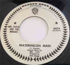 Mel Taylor And The Magics - Watermelon Man