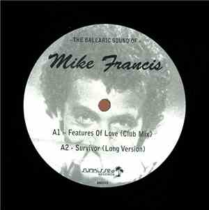 Mike Francis - The Balearic Sound Of Mike Francis