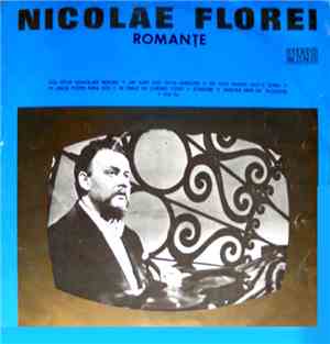 Nicolae Florei - Romanțe
