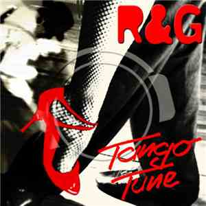 R&G - Tango Tune