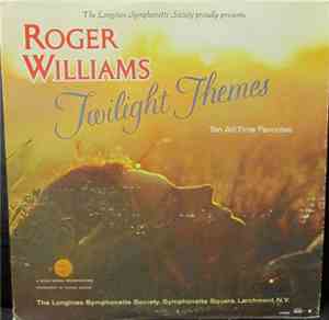 Roger Williams  - Roger Williams Twilight Themes