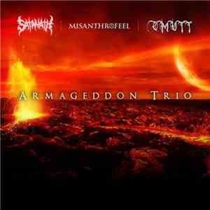 Satanath / Misanthrofeel / Omutt - Armageddon Trio