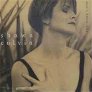 Shawn Colvin - I Don't Know Why