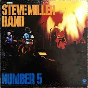 Steve Miller Band - Number 5