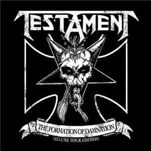 Testament  - The Formation Of Damnation