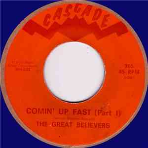 The Great Believers - Comin' Up Fast
