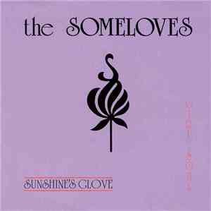 The Someloves - Sunshine's Glove / Girl Soul