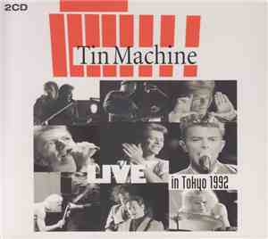 Tin Machine - Live In Tokyo 1992