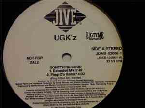 UGK'z - Something Good