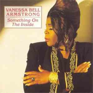 Vanessa Bell Armstrong - Something On The Inside